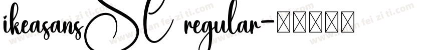 ikeasansSC regular字体转换